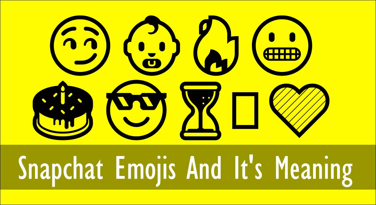 SNAPCHAT EMOJIS: WHAT DO THE EMOJIS ON SNAPCHAT MEAN? 2021