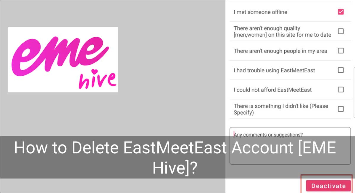 How to Delete EastMeetEast Account