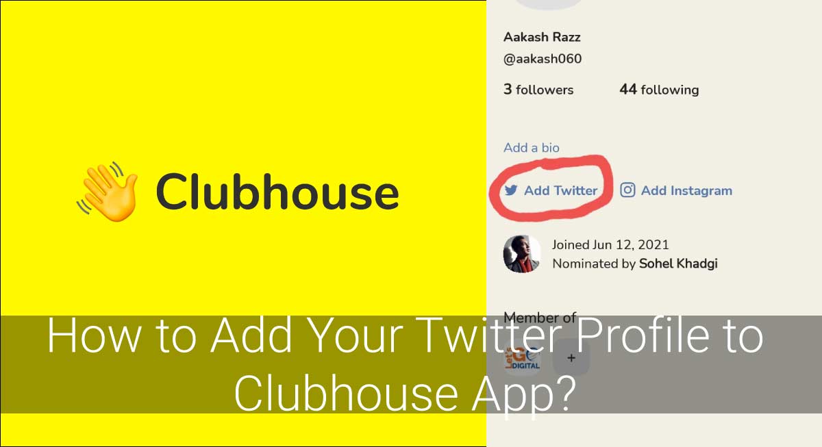 How to Add Your Twitter Profile to Clubhouse App?
